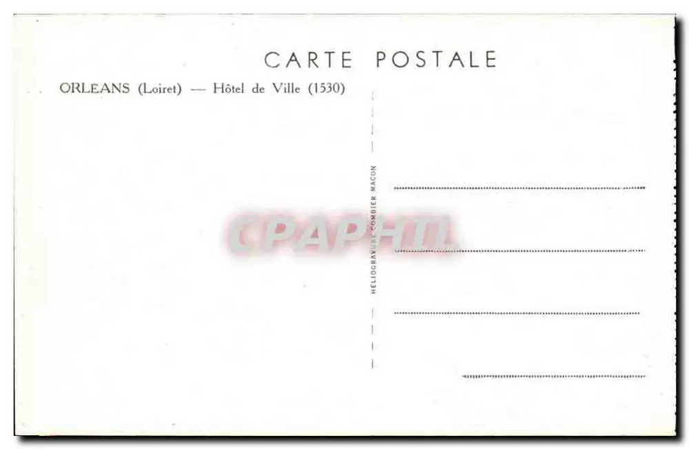 Orléans (Loiret) — Hotel de Ville (1530) — Héliogravure Combier Macon - Verso