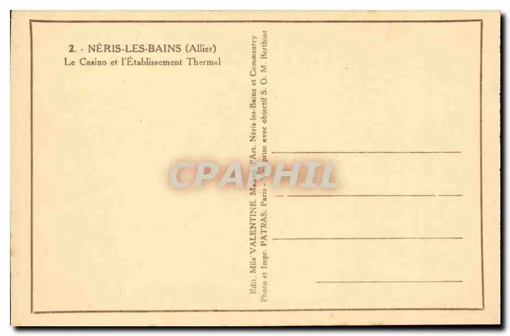 Néris-les-Bains (Allier) — Das Casino und die Thermalanlage — Verleger Patras - Rückseite