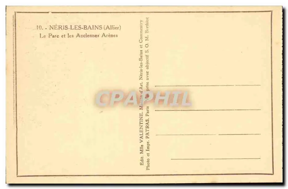 Néris-les-Bains — Der Park und die Alten Arenen — Verlag Patras - Rückseite