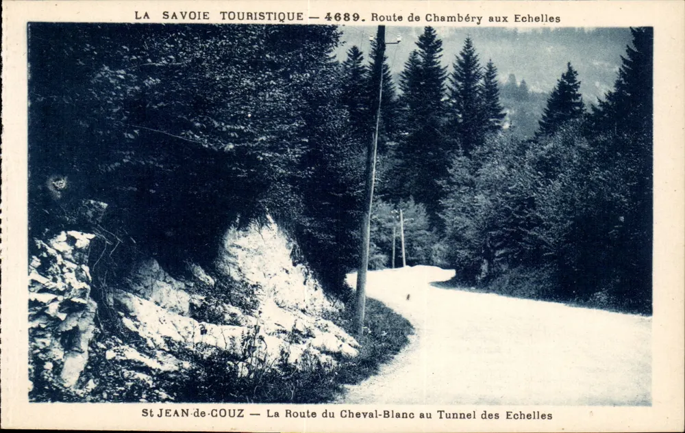 St JEAN-de-COUZ — Route du Cheval-Blanc bis Tunnel des Echelles — LA SAVOIE TOURISTIQUE — 4689 - Vorderseite
