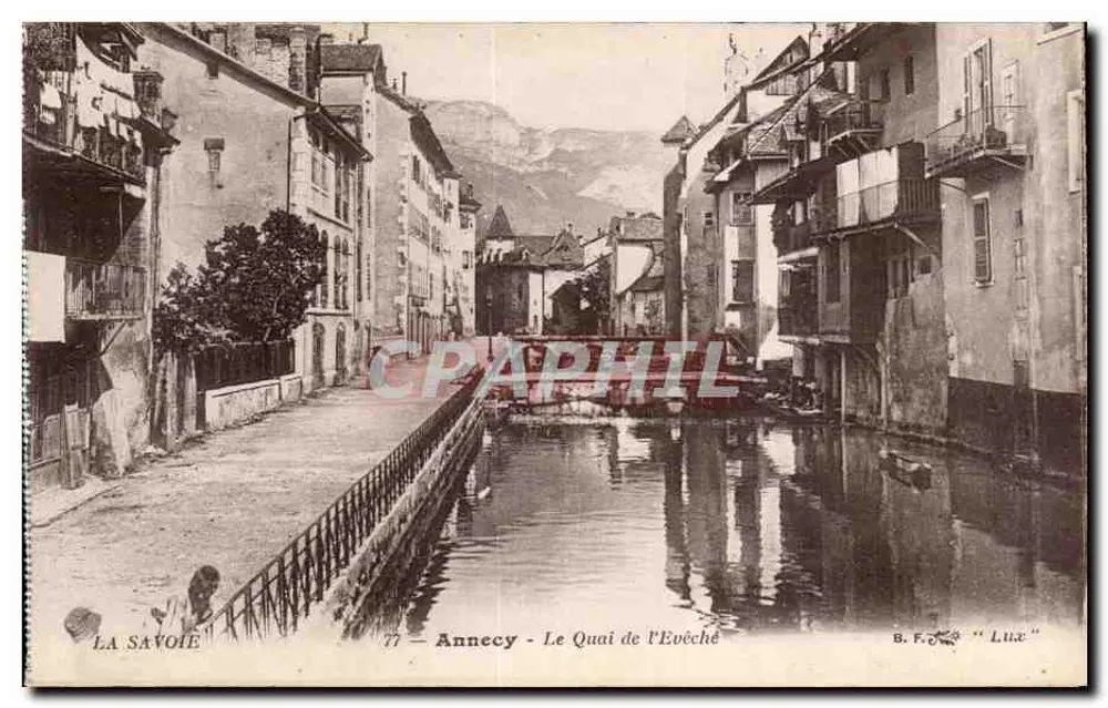 Annecy — O Quai do Bispo — B.F. « Luce » - Frente