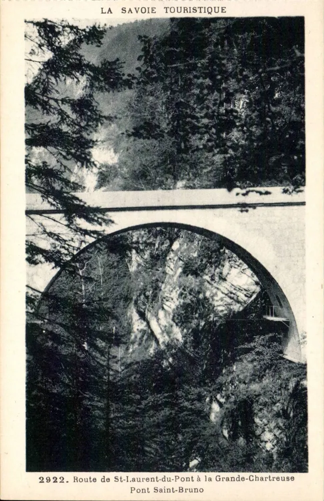 Brücke Saint-Bruno — Route von St-Laurent-du-Pont nach Grande-Chartreuse — La Savoie Touristique - Vorderseite