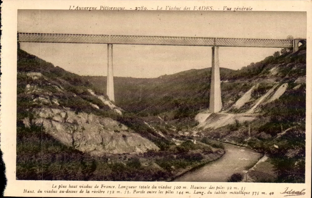 Der Viaduc des Fades — Allgemeine Ansicht — L'Auvergne Pittoresque — n° 2789 — Verlag Idéal - Vorderseite