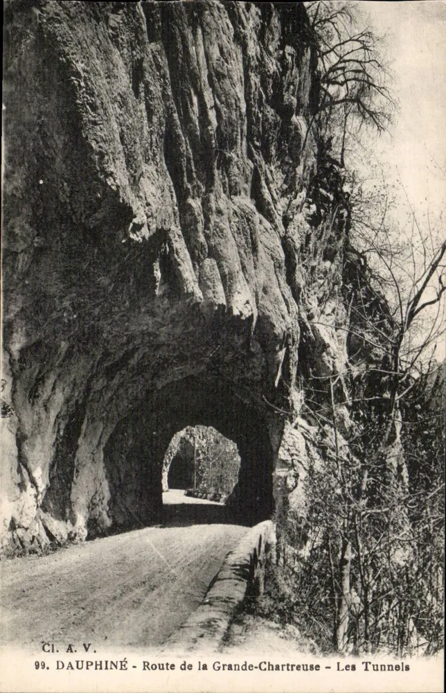 Dauphiné - Route de la Grande-Chartreuse - Les Tunnels — CI. A. V. n°99 - Vorderseite
