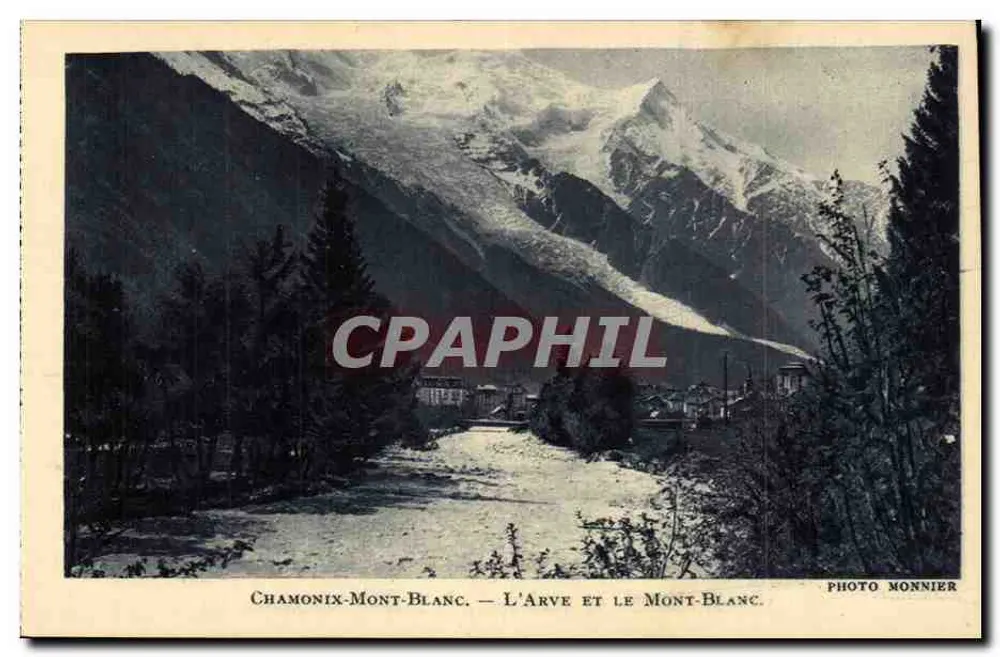 Chamonix-Mont-Blanc — Der Arve und der Mont-Blanc — Photo Monnier - Vorderseite