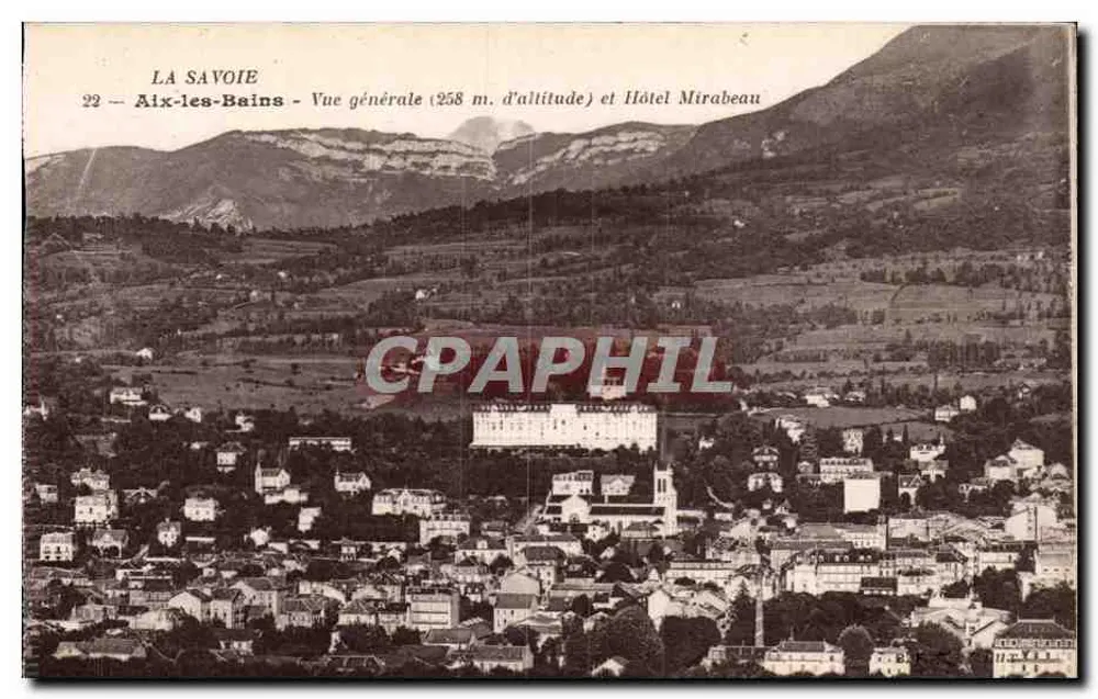 Aix-les-Bains — Allgemeiner Blick (258 m. Höhe) und Hotel Mirabeau — Savoy - Vorderseite