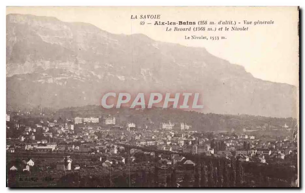 Aix-les-Bains — Allgemeiner Blick mit Le Revard und Le Nivolet — Verleger Imp. Catala Perres, Paris - Vorderseite