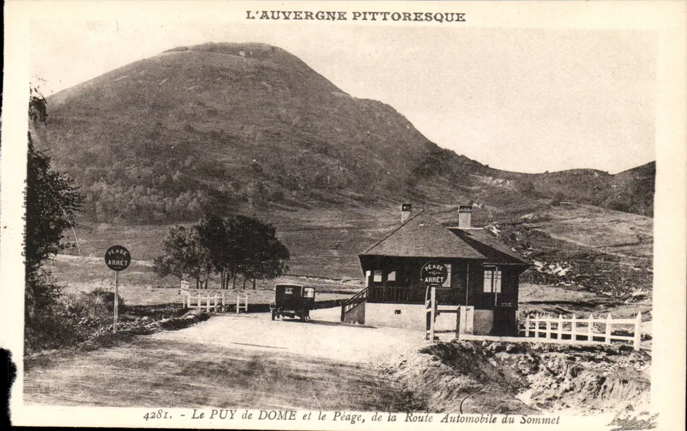 Le PUY DE DOME und der Gipfelzoll — L'AUVERGNE PITTORESQUE — 'Idéal' Editions (Vichy) - Vorderseite