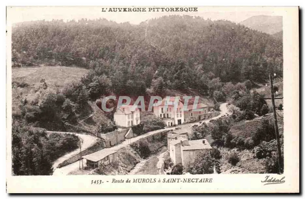 Carretera de Murols a Saint-Nectaire — La Auvergne pintoresca — Editor Idéal, n° 3453 - Anverso