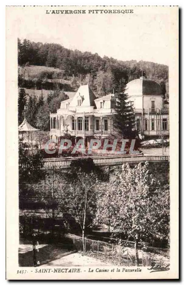 Saint-Nectaire - Das Casino und die Brücke — L'Auvergne Pittoresque, Nr. 3437, Verlag Ideal - Vorderseite