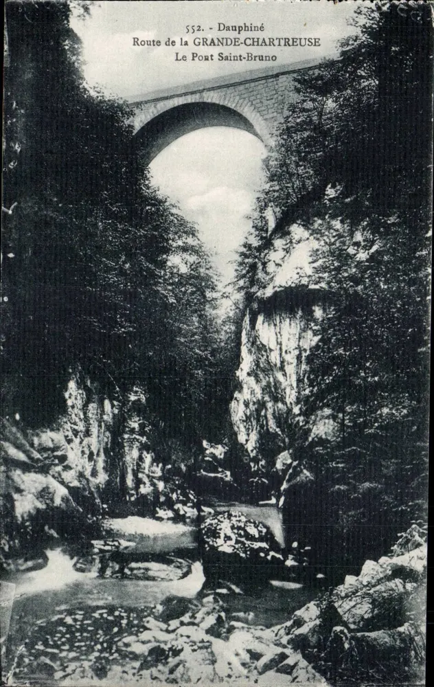 Der Pont Saint-Bruno — Route de la Grande-Chartreuse — Dauphiné, Nr. 552 - Vorderseite