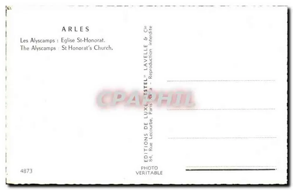 Arles — Os Alyscamps : Igreja de São Honório — Editora : Edições de Luxo Estel & Cie, n° 4873 - Verso