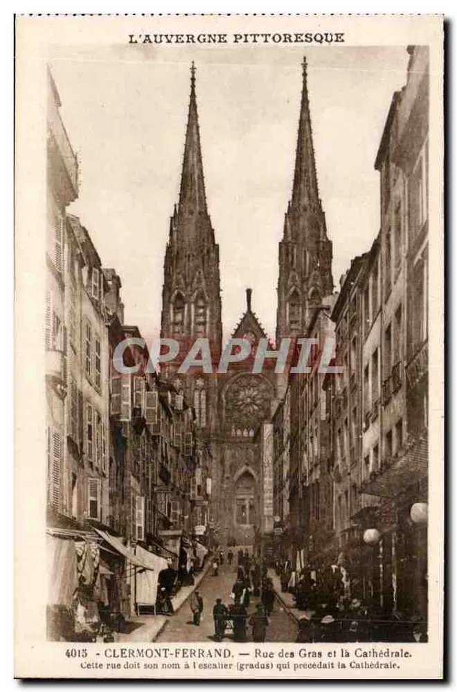 Clermont-Ferrand — Rue des Gras und die Kathedrale — Verlag Béguin, Vichy, n°4013 - Vorderseite