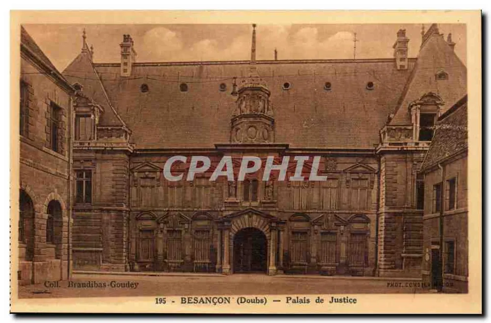 Besançon (Doubs) — Palácio de Justiça — Coleção Brandibas-Goudey, n° 195 - Frente