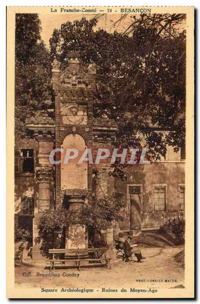 Mittelalterliche Ruinen — Archäologischer Platz — Besançon — Coll. Brandibas-Goudéy, Phot. Combier Macon - Vorderseite
