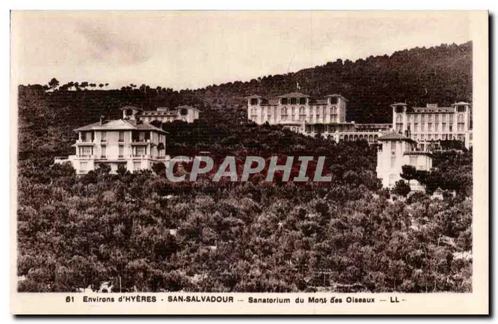 Umgebung von Hyères - San-Salvadour - Sanatorium Mont des Oiseaux — LL — 61 - Vorderseite