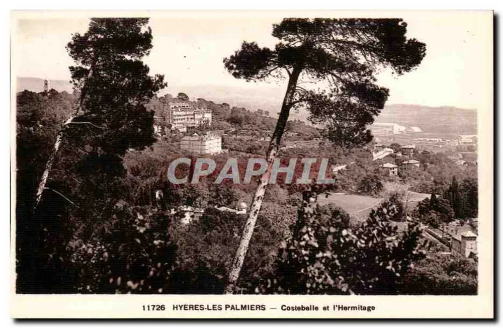 Hyères-les-Palmiers — Costebelle und das Hermitage — ADIA IMP. — NICE - Vorderseite