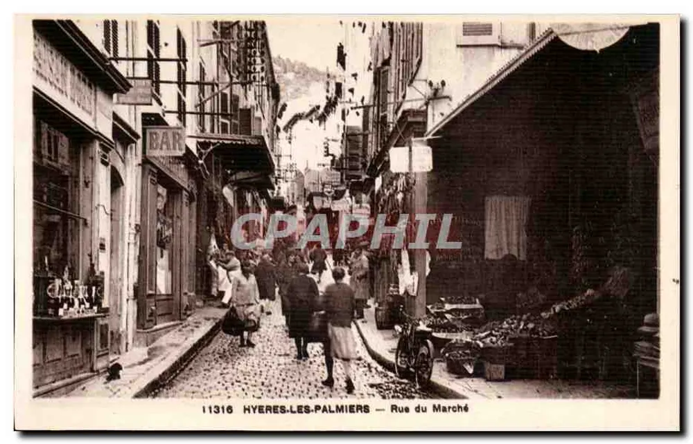 Hyères-les-Palmiers — Rue du Marché — Éditions Brilles, Nice - Vorderseite