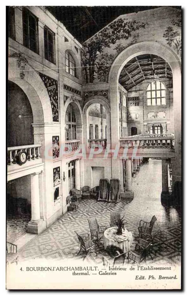 Bourbon-l'Archambault — Innenansicht des Thermalbades — Galerien — Edit. Ph. Bernard - Vorderseite