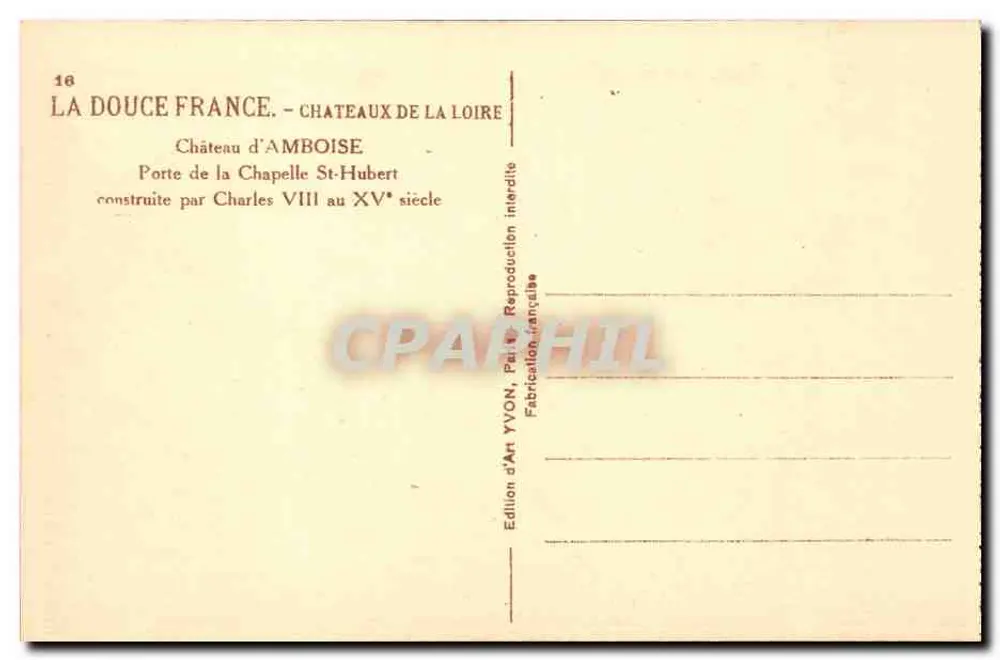 Tor der Kapelle Saint-Hubert — Schloss Amboise — YVON-Edition - Rückseite