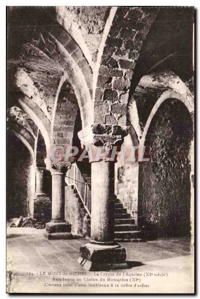 Il Monte San Michel — Cripta dell'Aquilone (XI secolo) — Editore Laurent Nel Licennée - Recto