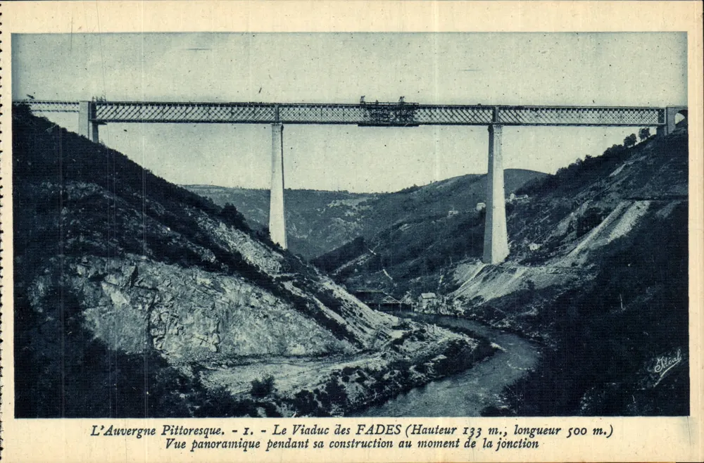 A Auvergne Pittoresque — O Viaduto dos FADES (Altura 133 m., comprimento 500 m.) — Edição Artística J.-B. Béguin, Vichy - Frente