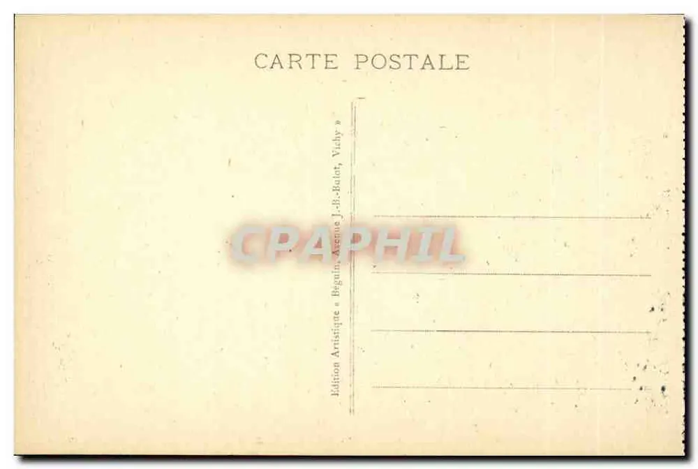 A Auvergne Pittoresque — O Viaduto dos FADES (Altura 133 m., comprimento 500 m.) — Edição Artística J.-B. Béguin, Vichy - Verso