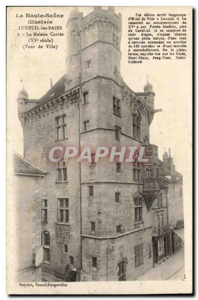 LUXEUIL-LES-BAINS — Das Viereckhaus (Stadtturm) — Beauchet, Vesoul-Fougerolles - Vorderseite