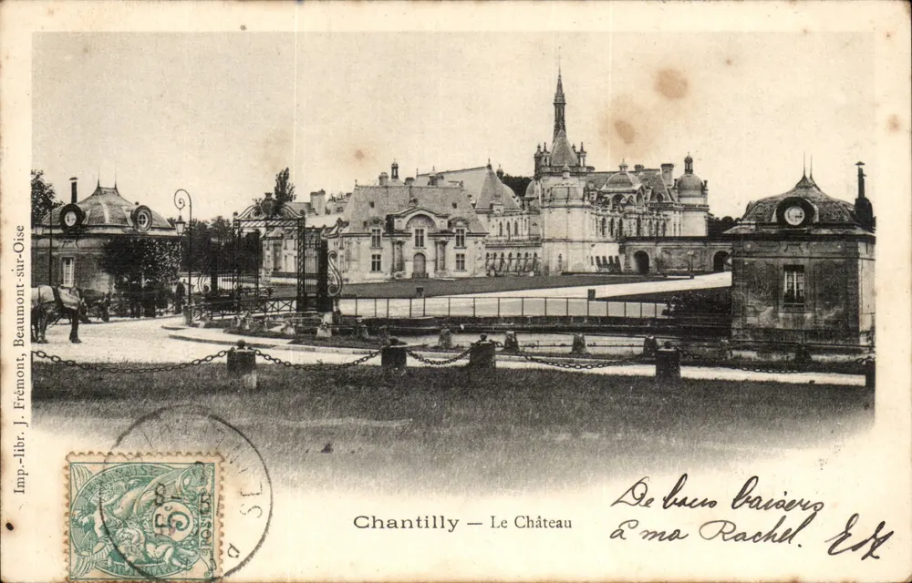 Chantilly — O Castelo — Imp. libr. J. Frémont, Beaumont-sur-Oise - Frente
