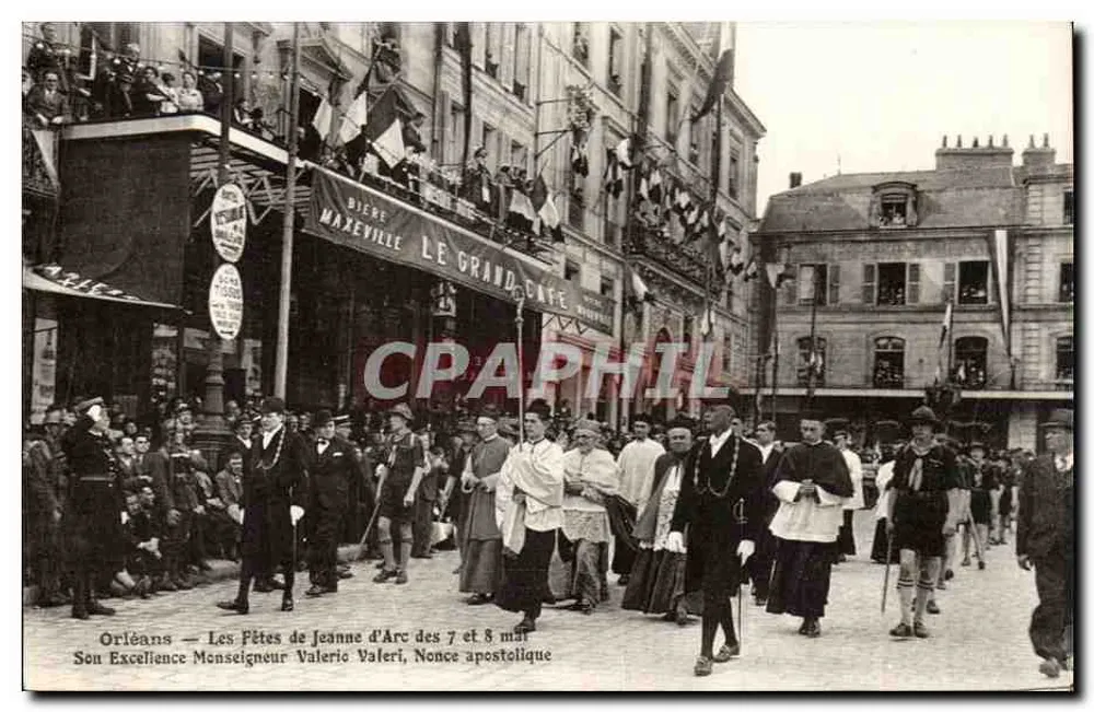 Orléans — Die Feierlichkeiten zu Ehren der Jungfrau von Orléans am 7. und 8. Mai — Seine Exzellenz Monsieur Valerio, Apostolischer Nuntius - Vorderseite