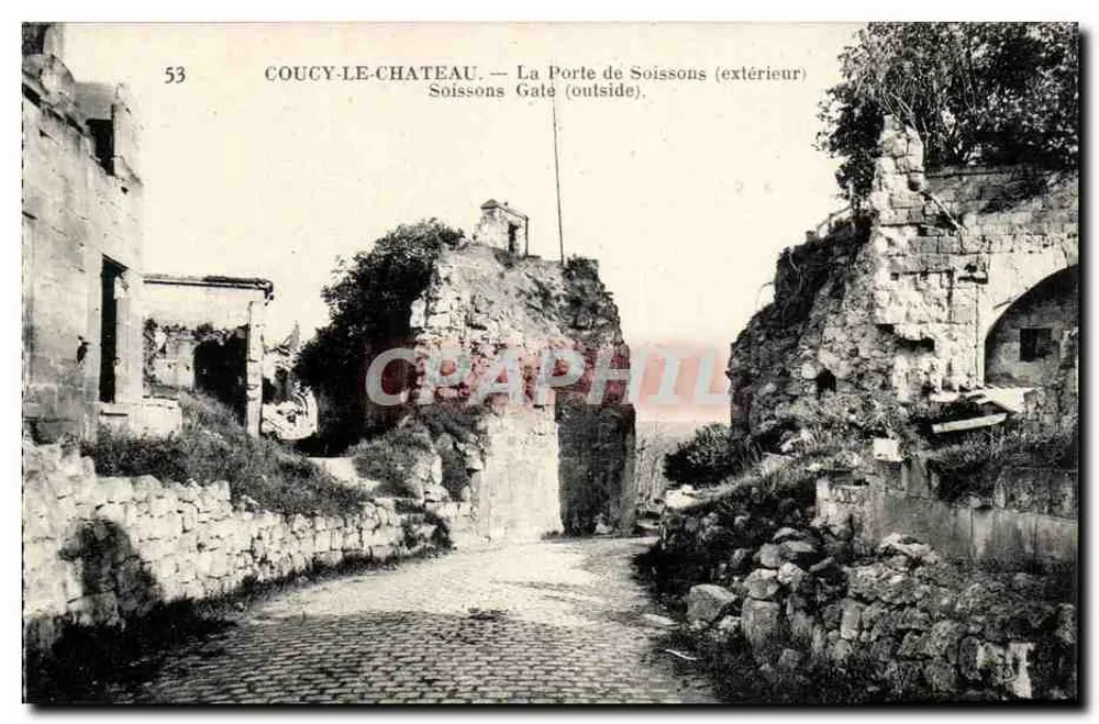 Coucy-le-Château — De Poort van Soissons (buiten) — uitgever C. Géfriel, Parijs - Voorkant