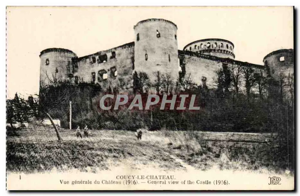 Coucy-le-Château — Vue générale du Château (1916) — JND Frères - Recto
