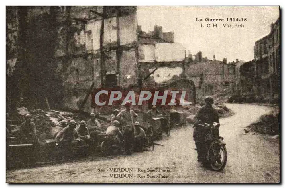 Verdun - Rue Saint-Pierre — Kriegsszene 1914-18 — L C H. Visé, Paris - Vorderseite