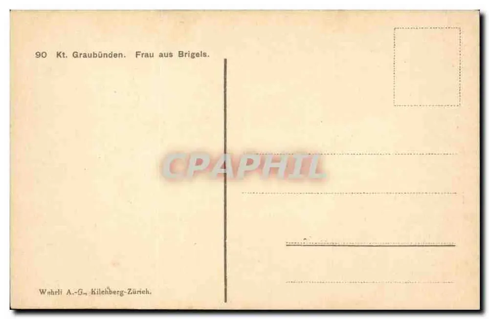 Frau aus Brigels — Graubünden — veröffentlicht von Wahrli A.-G., Kilchberg-Zürich - Rückseite