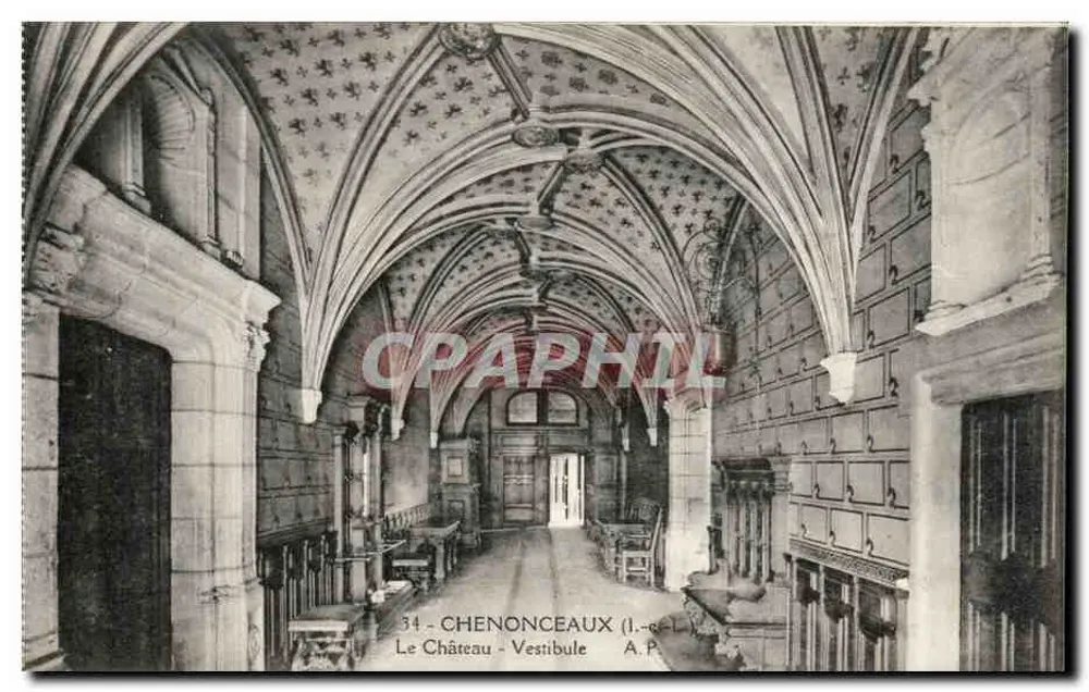 Chenonceaux — O Castelo - Vestíbulo — A.P. n°34 - Frente
