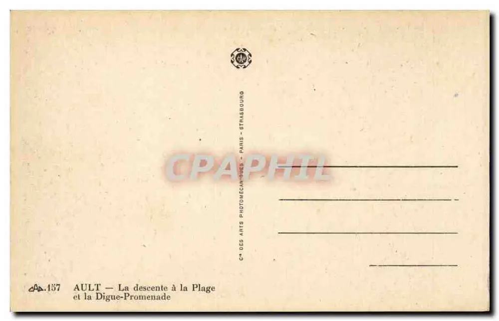 Ault — Die Abfahrt zum Strand und die Promenadenmauer — Cº des Arts Photomécaniques, Paris-Strasbourg - Rückseite