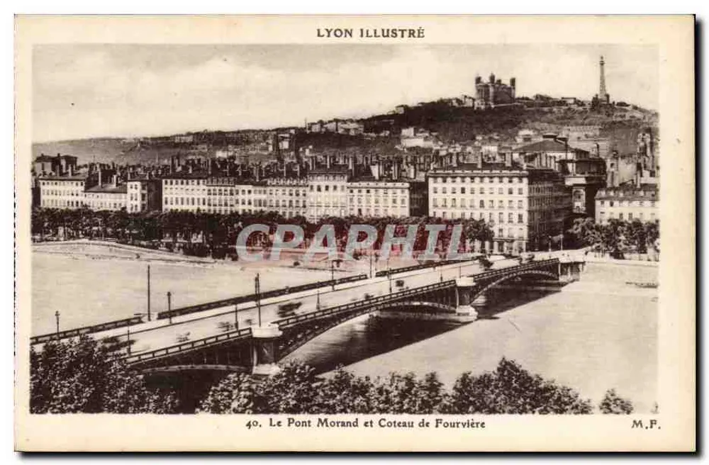 Lyon — Brücke Morand und Fourvière-Hügel — Lyon Illustré, n°40 - Vorderseite