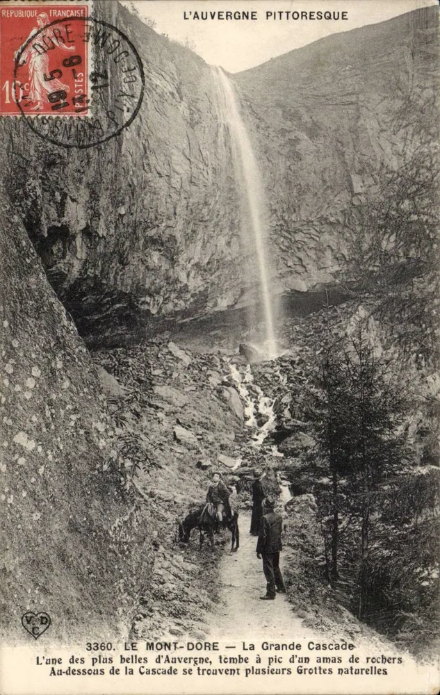 LE MONT-DORE — A Grande Cascata — A Auvergne pitoresca - Frente