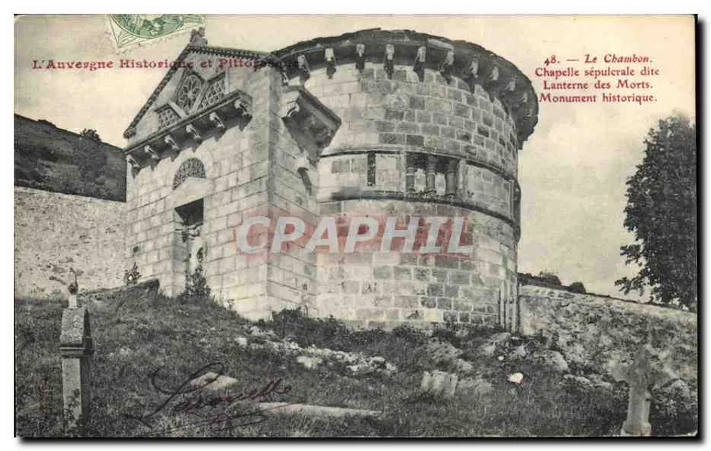 Le Chambon — Grabkapelle genannt Laterne der Toten — Historische und Pilloponaise Auvergne - Vorderseite