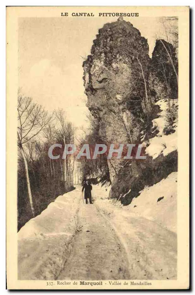 Rocher de Marquoil - Vallée de Mandailles — Le Cantal pittoresque — Éditions Nabrions-Laborde-Delpret - Vorderseite