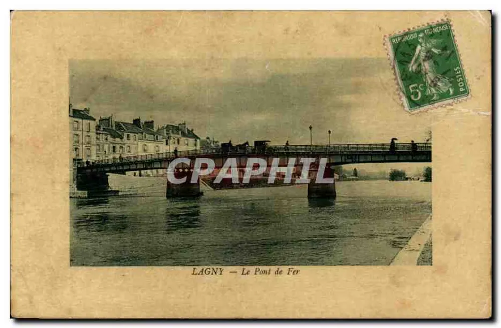 Lagny — O Ponte de Ferro — Edit. J. Laurent - Frente