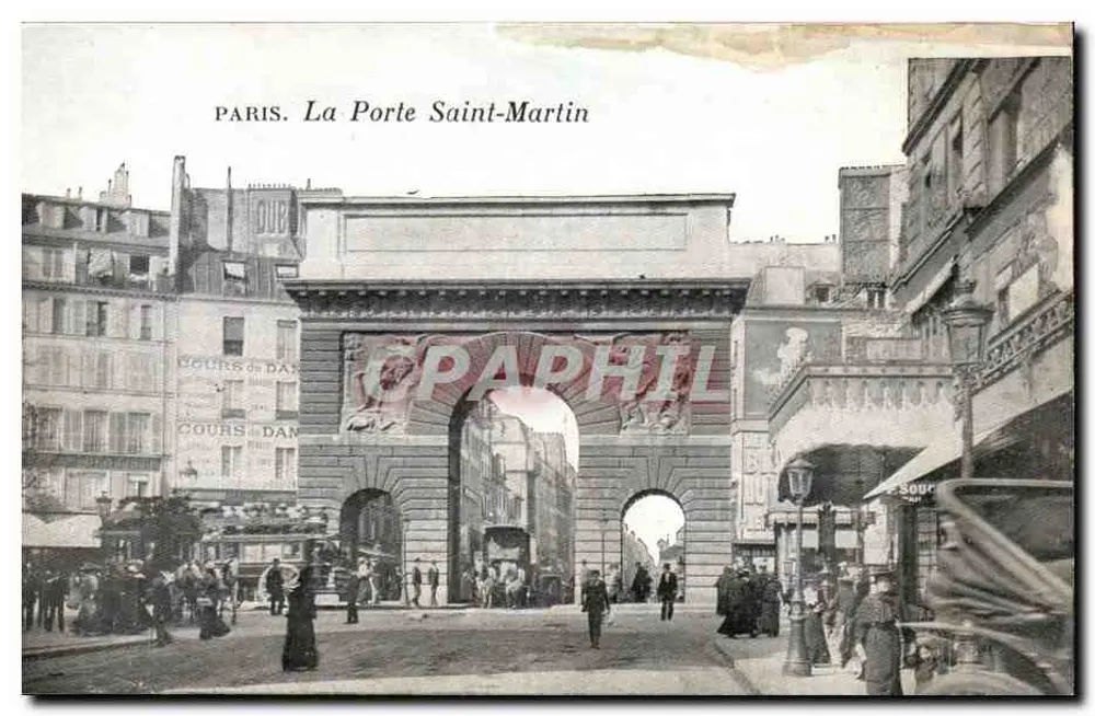 Parijs. De Poort Saint-Martin — stadsgezicht met monumentaal boog en winkelborden — uitgever onbekend - Voorkant
