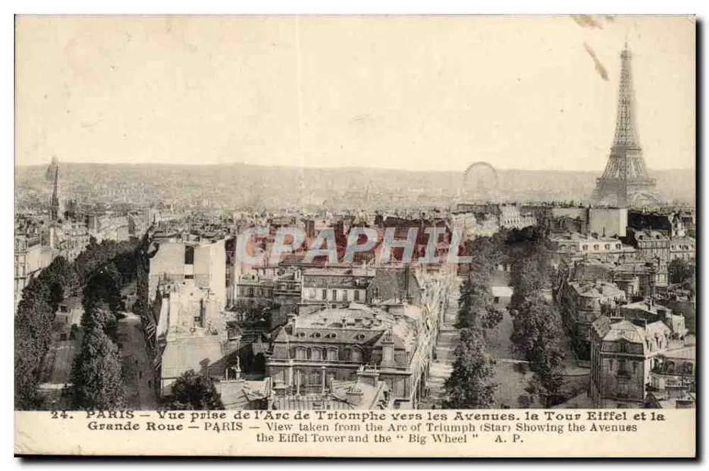 Paris — Ansicht vom Arc de Triomphe in Richtung der Avenuen. die Eiffelturm und die Grande Roue — A.P. - Vorderseite
