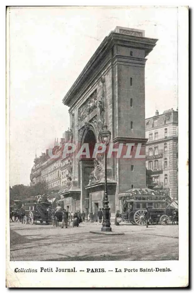 Paris — La Porte Saint-Denis — Sammlung Petit Journal - Vorderseite