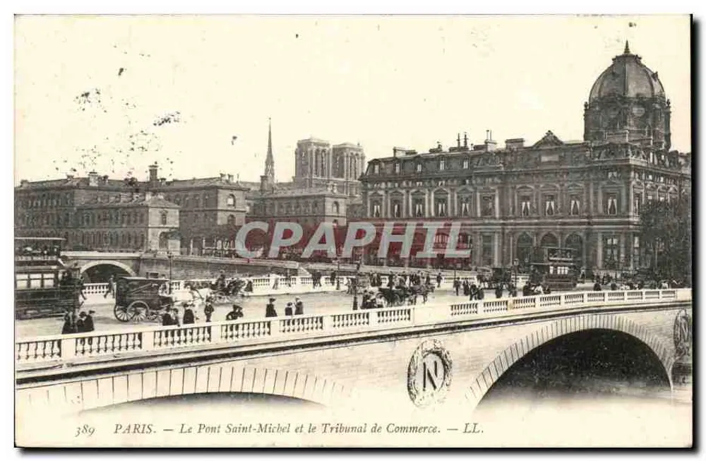 Paris — Brücke Saint-Michel und das Handelsgericht — LL. n°389 - Vorderseite