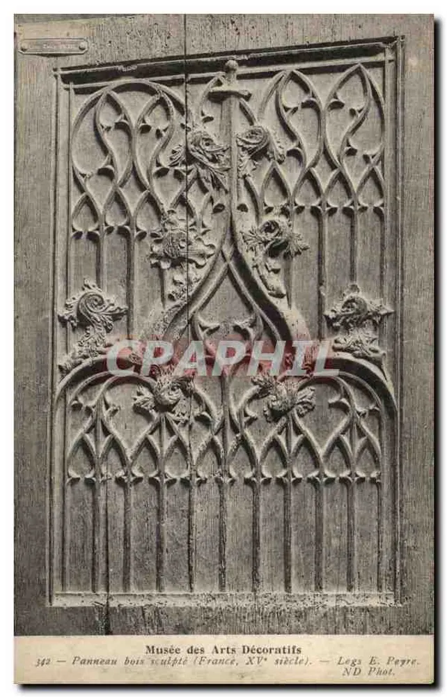 Geschnitztes Holzpanel — Musée des Arts Décoratifs — Legs E. Peyre — ND Phot. - Vorderseite