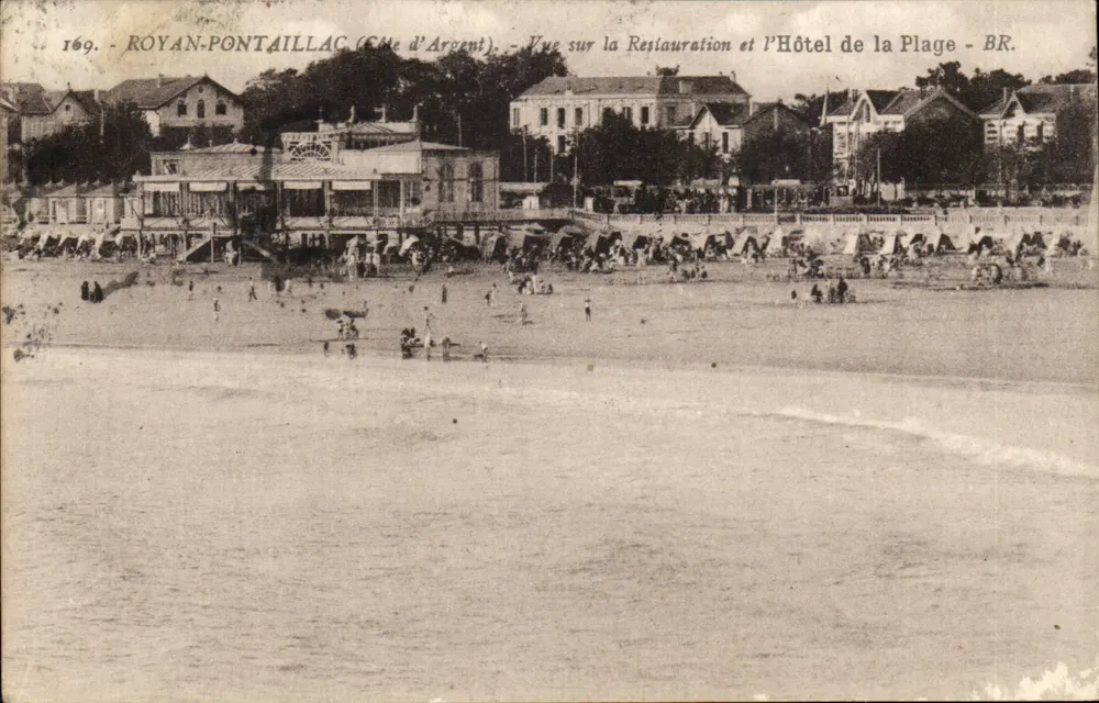 Royan-Pontailiac (Côte d'Argent) — Blick auf die Restauration und das Hotel de la Plage — BR. — N° 169 - Vorderseite