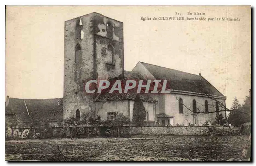 Kirche von Gildwiller, bombardiert von den Deutschen — In Elsass — Edition Chadorne, Faubourg de France, Bellort - Vorderseite