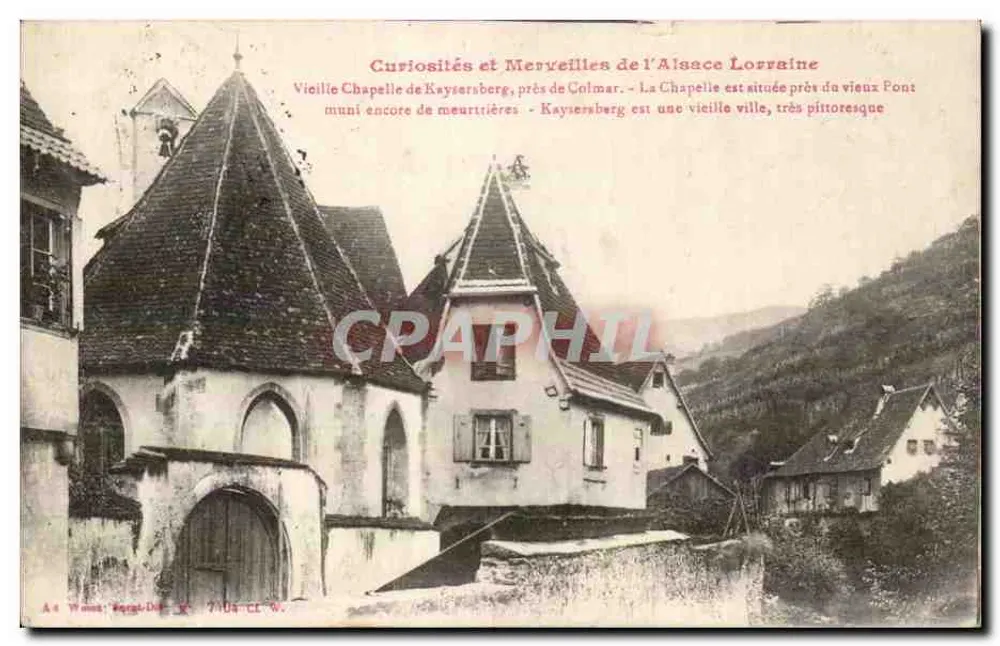Alte Kapelle von Kaysersberg nahe Colmar — Kuriositäten und Wunder der Elsass-Lothringen - Vorderseite