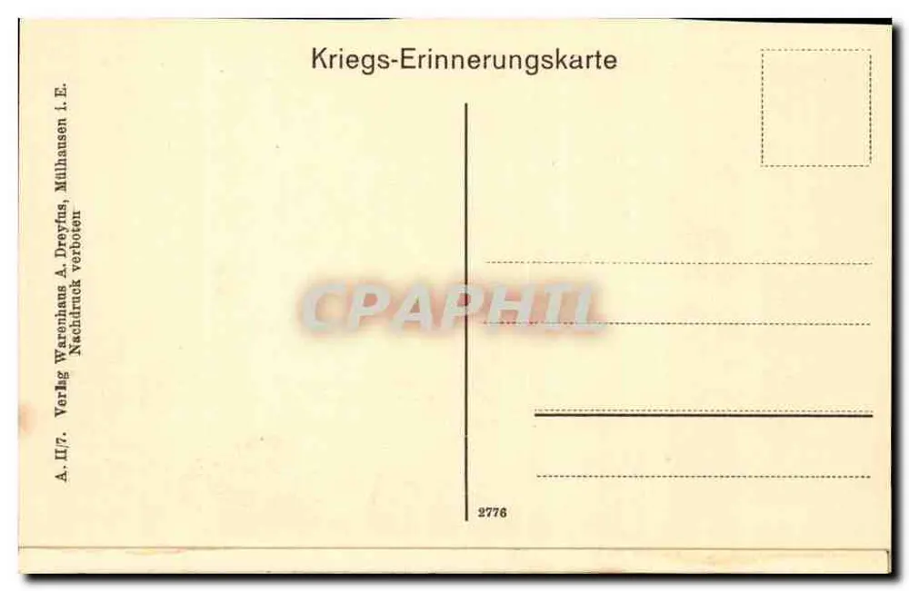 Zerschossenes Bauernhaus in Schweighausen i. Ob.-Els. — Kriegs-Erinnerungskarte — Verlag A. Dreifus, Nr. 2776 - Rückseite